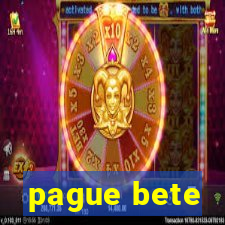 pague bete